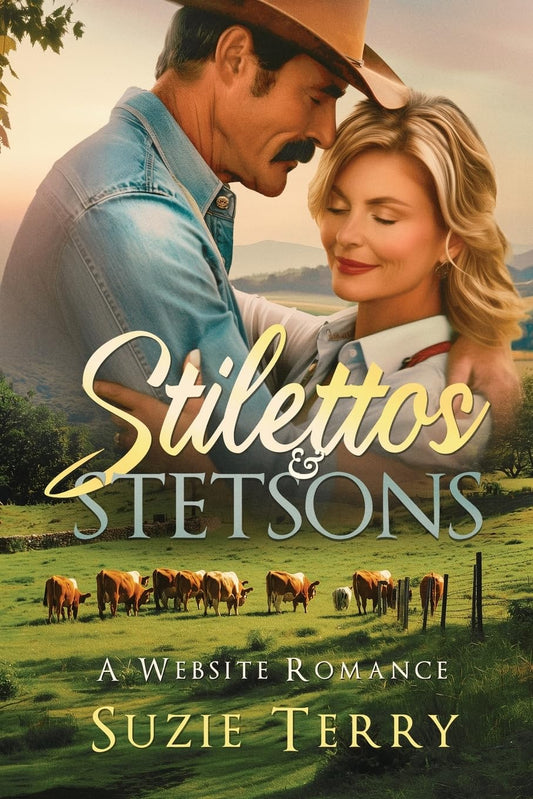Stilettos & Stetsons: A Website Romance - 5728
