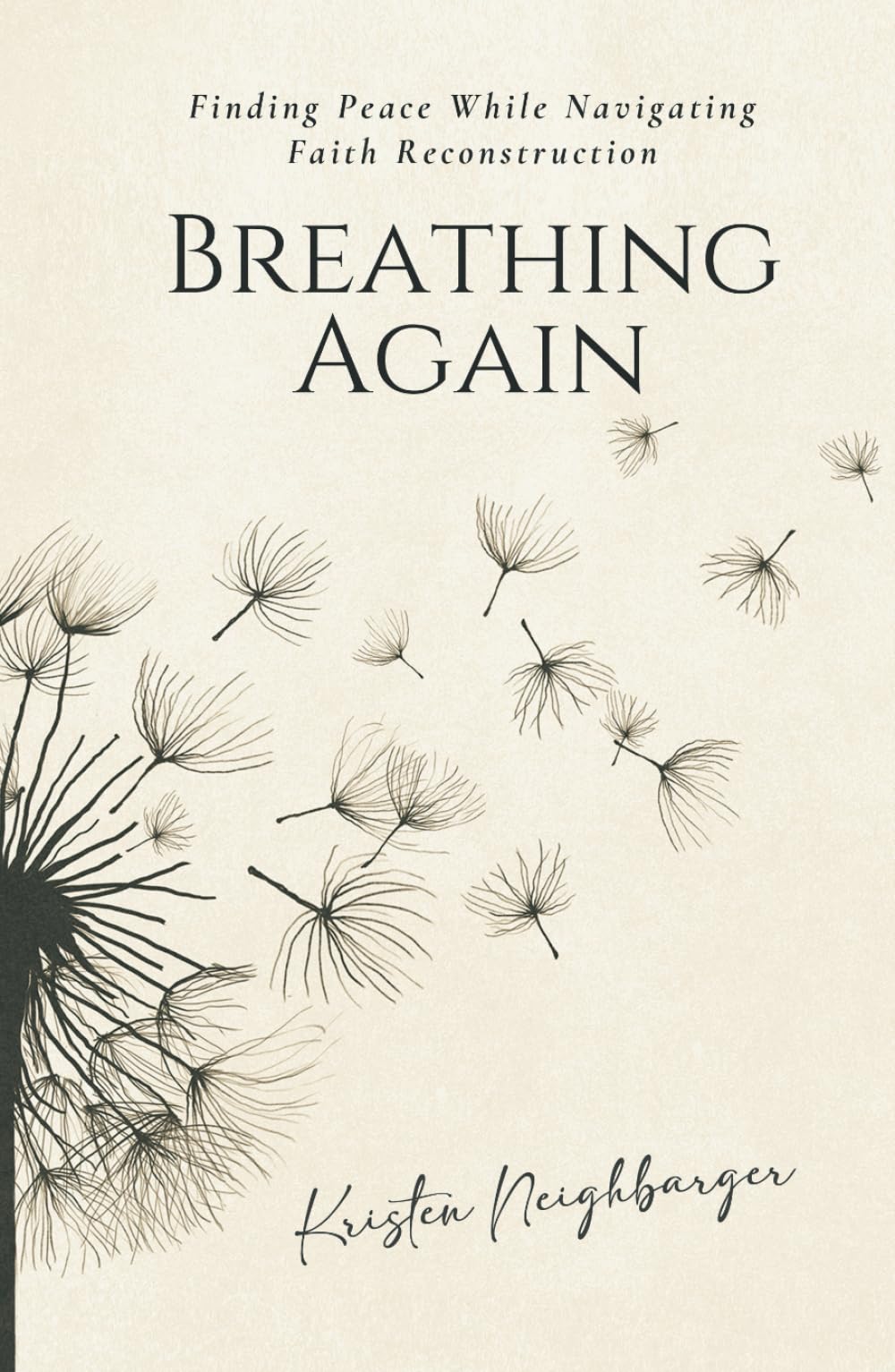Breathing Again: Finding Peace While Navigating Faith Reconstruction