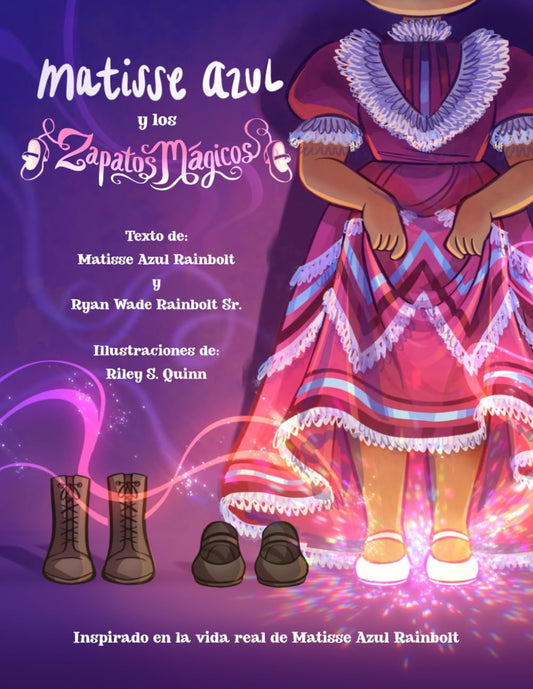 Matisse Azul y los Zapatos Mágicos (Spanish Edition)