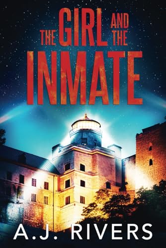 The Girl and the Inmate (Emma Griffin® FBI Mystery)