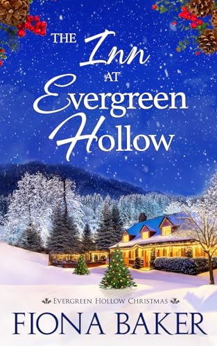 The Inn at Evergreen Hollow (Evergreen Hollow Christmas)