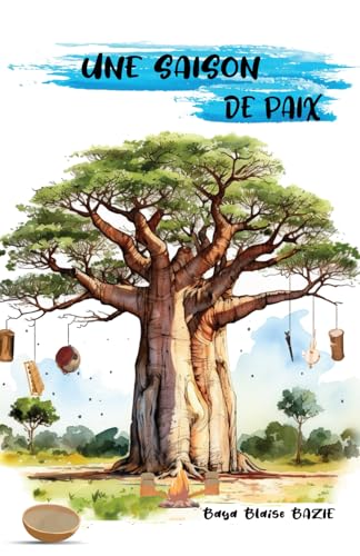 UNE SAISON DE PAIX (French Edition) - 1278