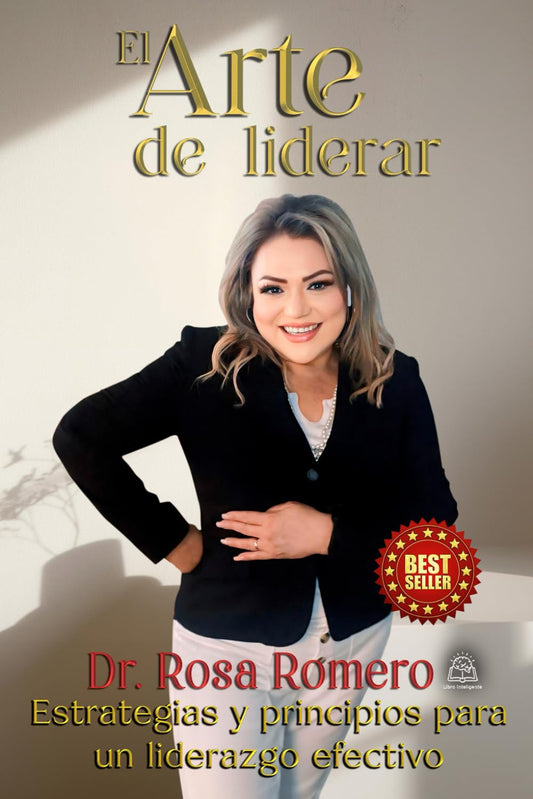 EL ARTE DE LIIDERAR: ESTRATEGIAS Y PRINCIPIOS PARA UN LIDERAZGO EFECTIVO (Spanish Edition) - 538