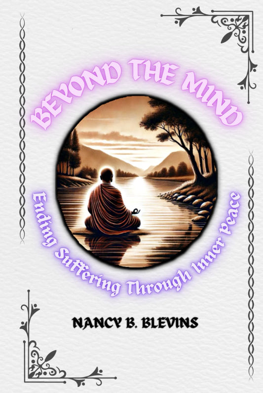 Beyond the Mind: Ending Suffering Through Inner Peace - 5700