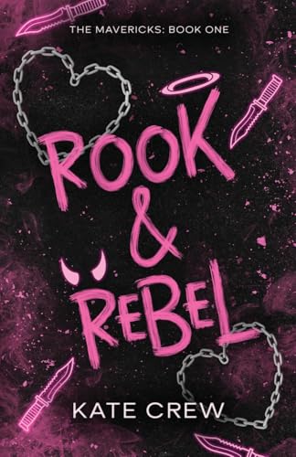 Rook & Rebel (The Mavericks) - 3269