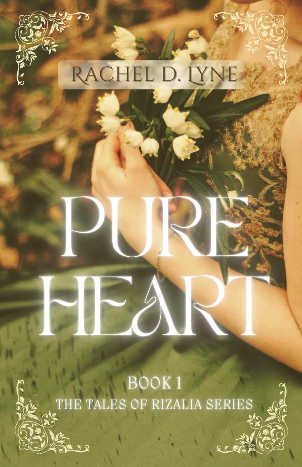 Pure Heart: Book 1: The Tales of Rizalia Series