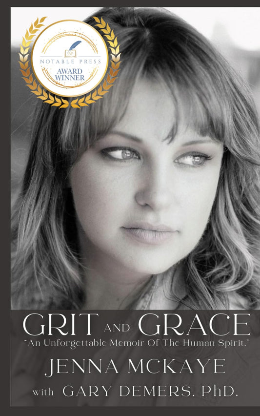 GRIT and GRACE: An Unforgettable Memoir Of The Human Spirit - 7608