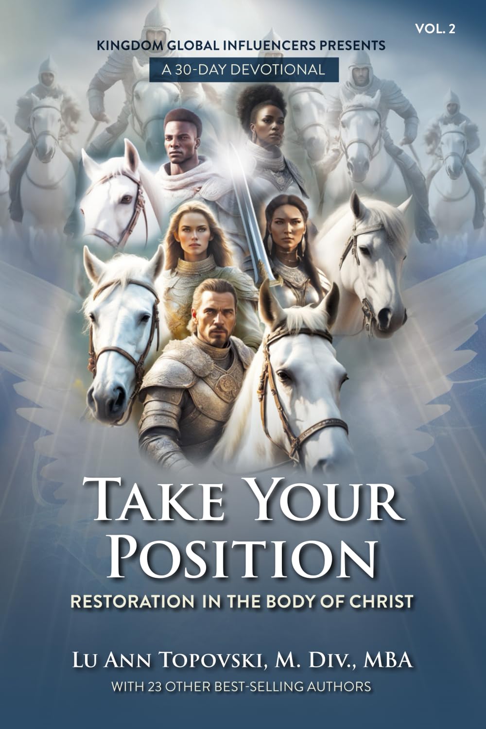 Take Your Position: Restoration in the Body of Christ