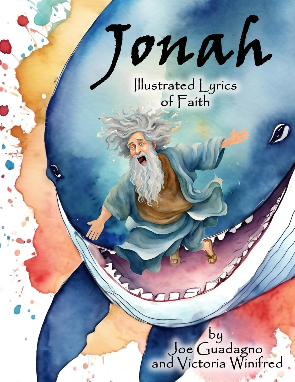 Jonah: Illustrated Lyrics of Faith