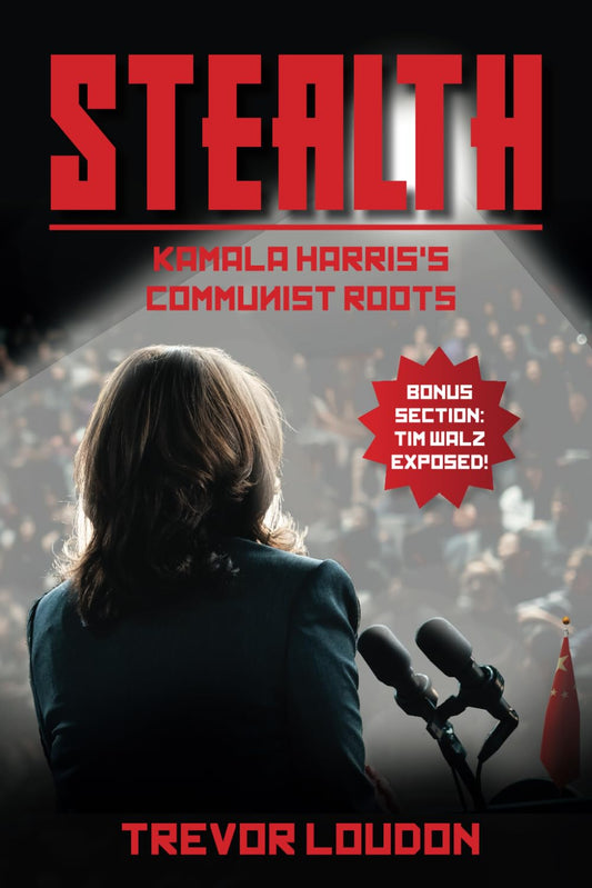 STEALTH: Kamala Harris's Communist Roots