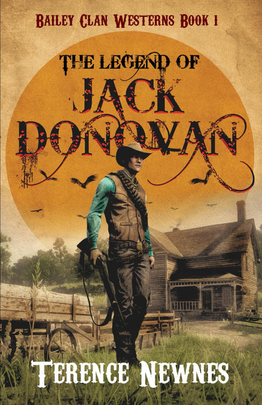 The Legend of Jack Donovan (Bailey Clan Westerns)