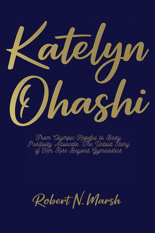 KATELYN OHASHI: From Olympic Hopeful to Body Positivity Advocate: The Untold Story of Her Rise Beyond Gymnastics - 1510