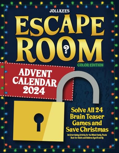 Escape Room Advent Calendar 2024: Solve All 24 Brain Teaser Games and Save Christmas. An Entertaining Activity for the Whole Family. Puzzle Book for Adults and Children Aged 8 and Up (Color Edition) - 2875