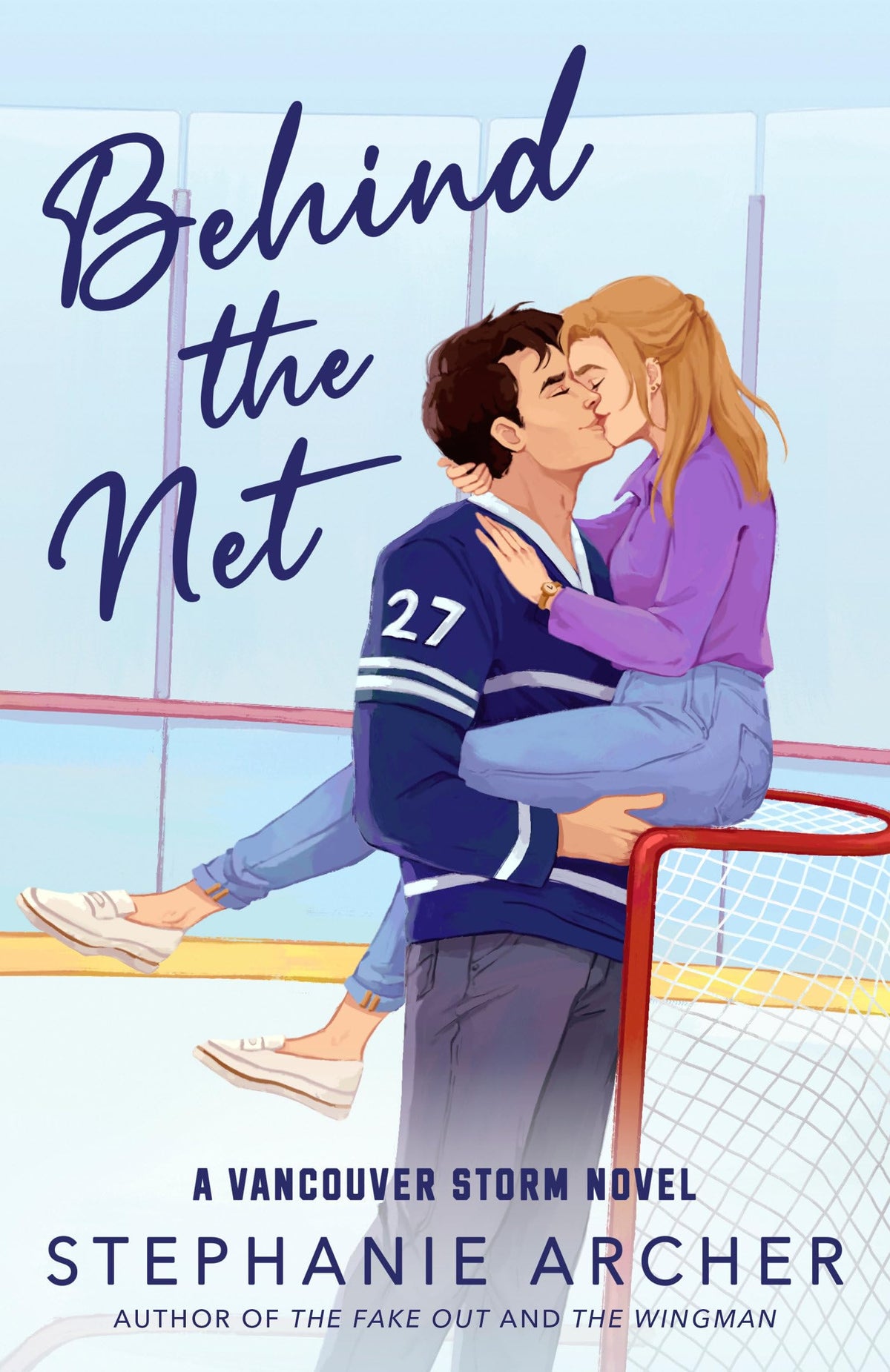 Behind the Net: A Vancouver Storm Novel (Vancouver Storm Series)