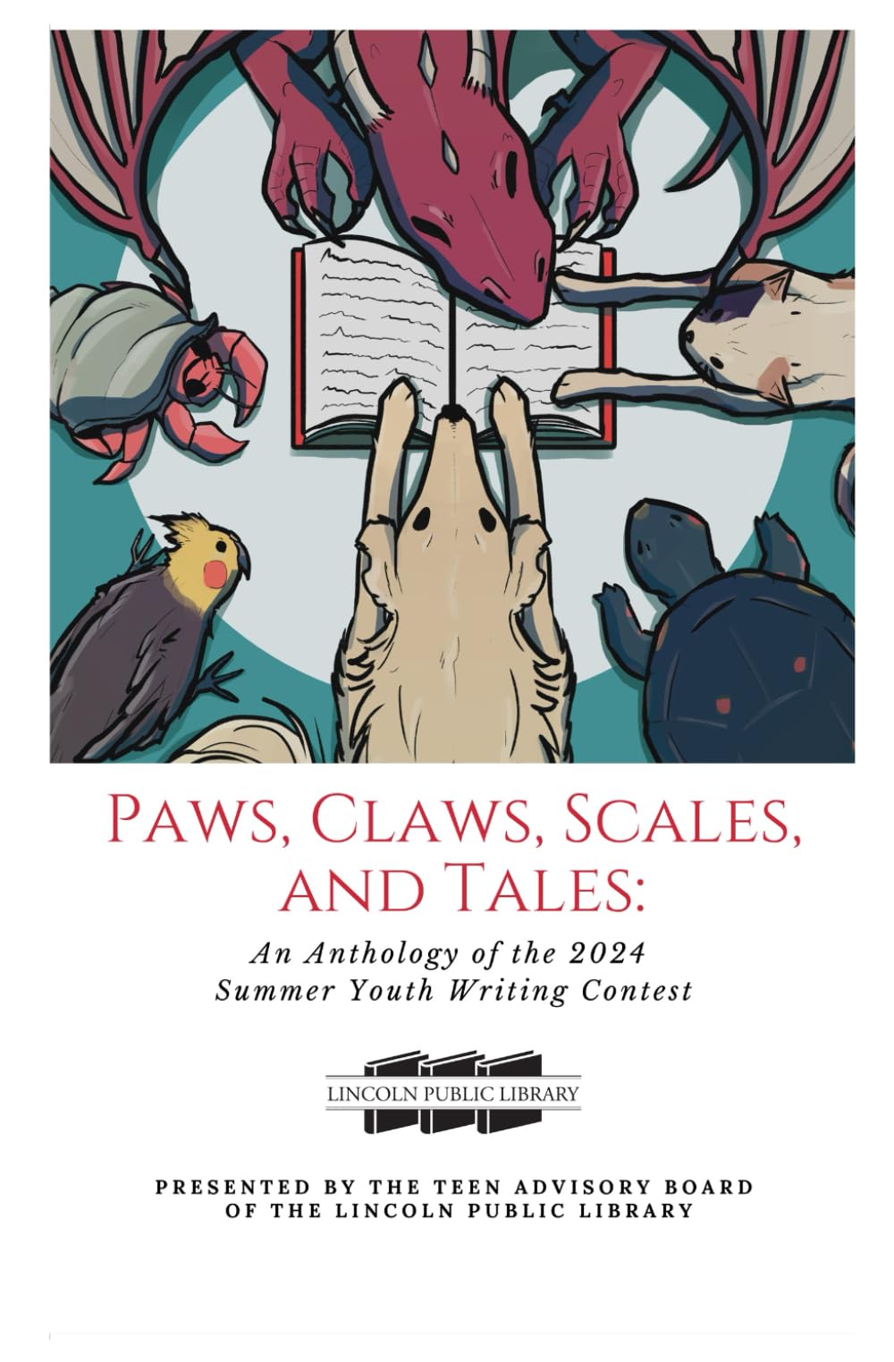Paws, Claws, Scales, and Tales: An Anthology of the 2024 Summer Youth Writing Contest