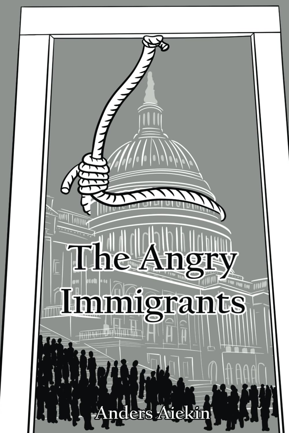 The Angry Immigrants