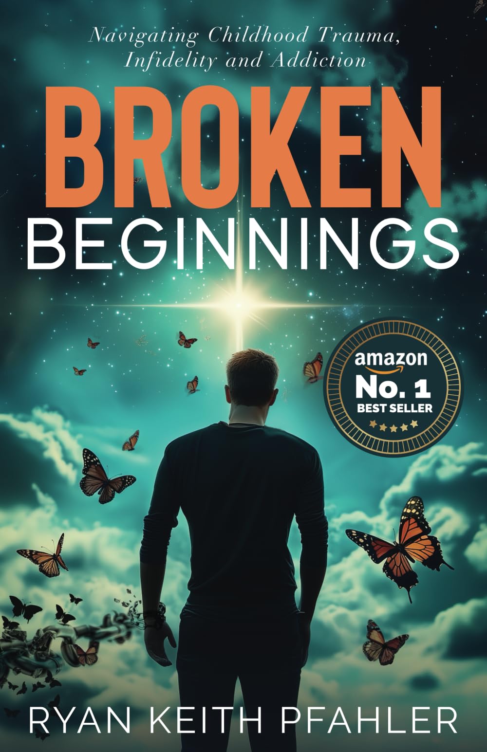 Broken Beginnings: Navigating Childhood Trauma, Infidelity and Addiction - 582