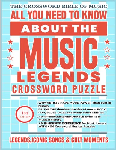 The Crossword Bible of Music: All You Need to Know about Music Legends Crossword Puzzle - +101 Crossword Musical puzzles for Music Lovers, Legends, Iconic Songs and Cult Moments. (The Crosswords) - 5223