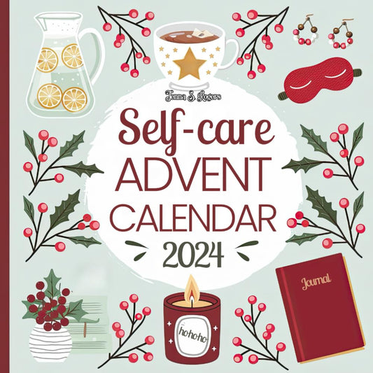 Self-care Advent Calendar 2024 Adult: 24 Days of Renewal and Mindfulness Book for Women - 4616