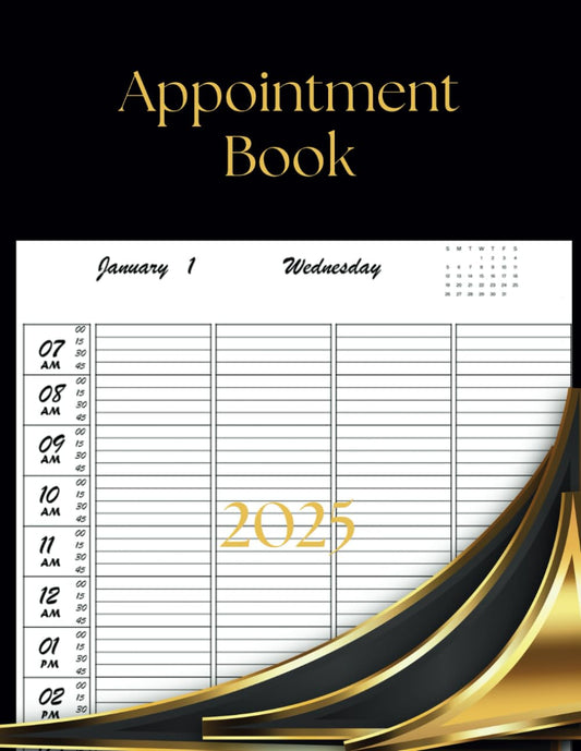 4 Column Appointment Book 2025: Appointment Book for 4 person, Dated Daily and Hourly 7am to 11pm 15 minute increments, 1 Page per Day, for Client ,Salon, Hair Stylists. - 6805