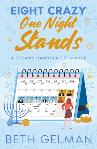 Eight Crazy One Night Stands: A Steamy Hanukkah Story