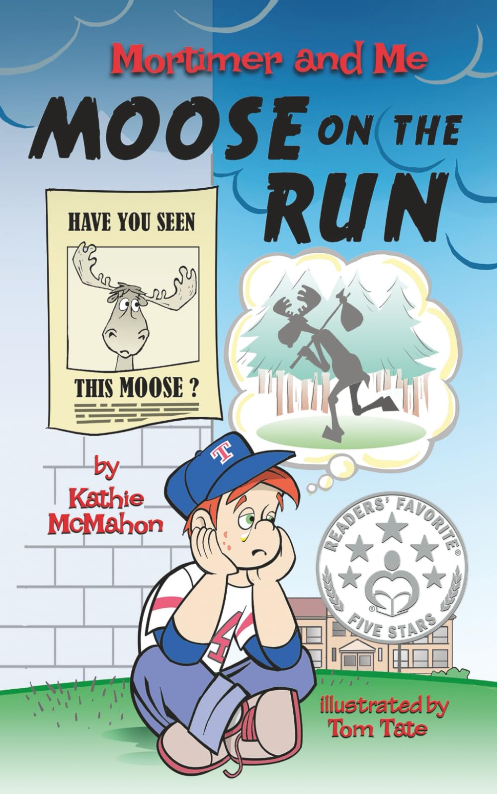 Mortimer and Me: Moose on the Run