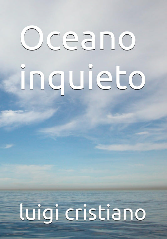 Oceano inquieto (Italian Edition)