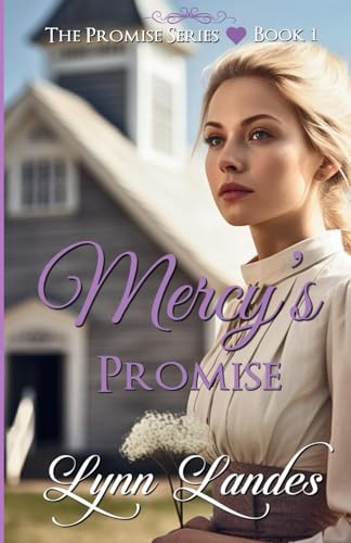 Mercy's Promise (The Promise Series)