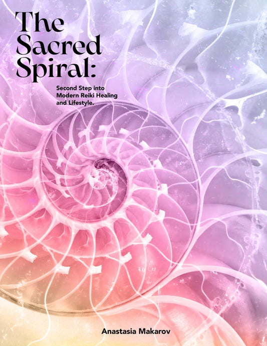 The Sacred Spiral: Second Step Into Modern Reiki Healing and Lifestyle. (The Sacred Spiral: Three Steps into Modern Reiki Healing and Lifestyle.) - 5273