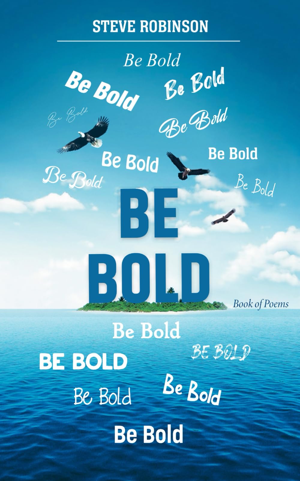 Be Bold