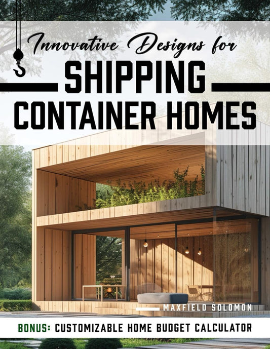 Innovative Designs for Shipping Container Homes: Embrace a Lifestyle of Freedom and Financial Independence by Crafting a Unique Home that Aligns with Your Values and Aspirations - 5572