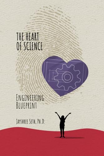 The Heart of Science: Engineering Blueprint