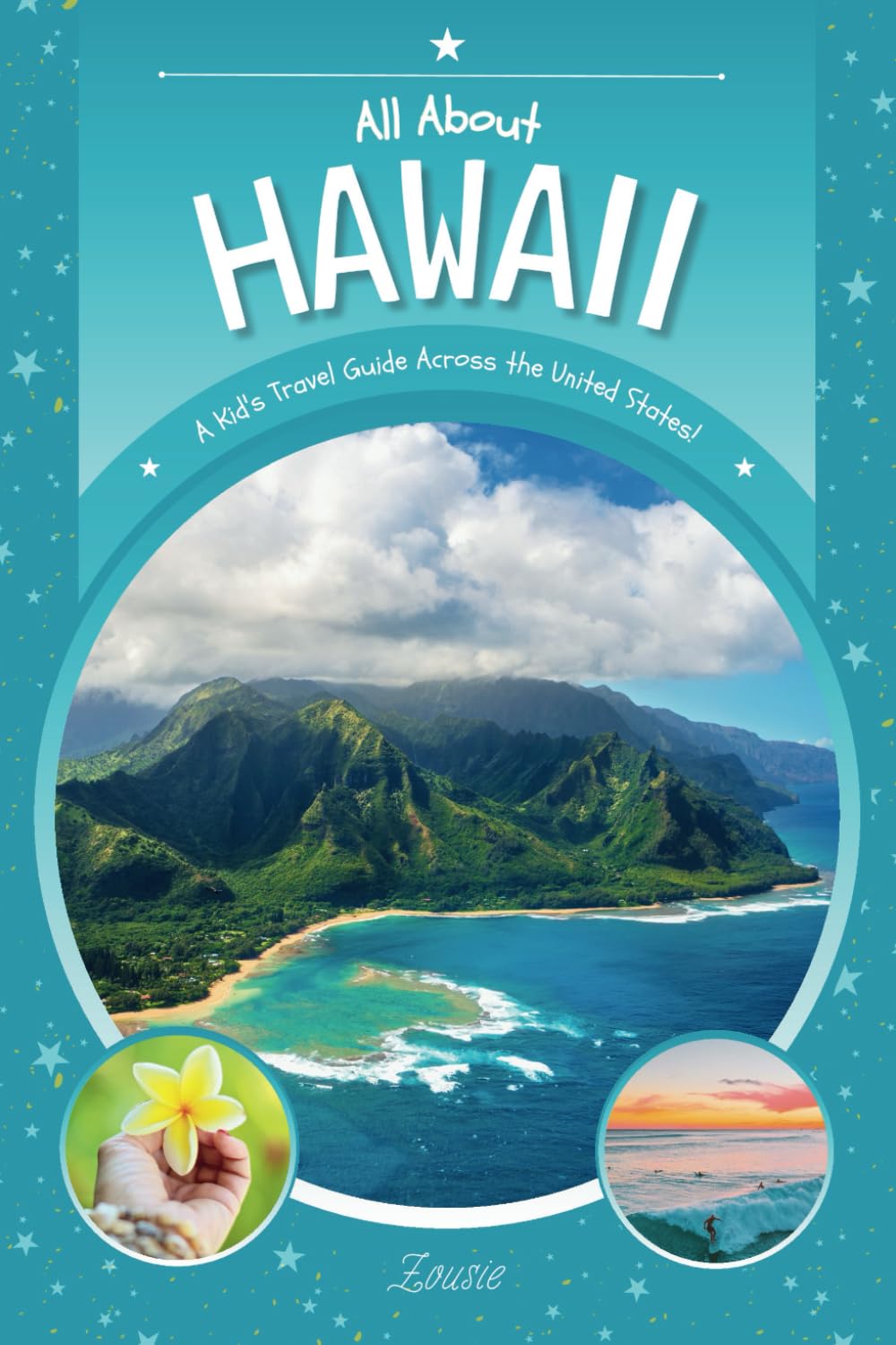 All About Hawaii: A Kid's Travel Guide Across the United States! - 905