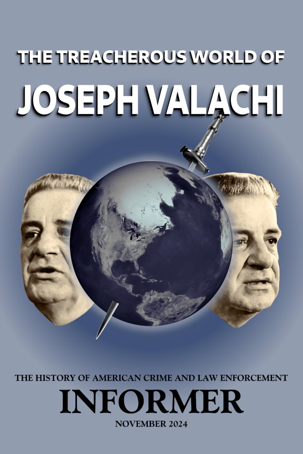 The Treacherous World of Joseph Valachi: Informer: The History of American Crime and Law Enforcement, November 2024 - 7123