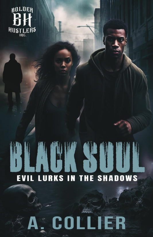 Black Soul: Evil Lurks In The Shadows