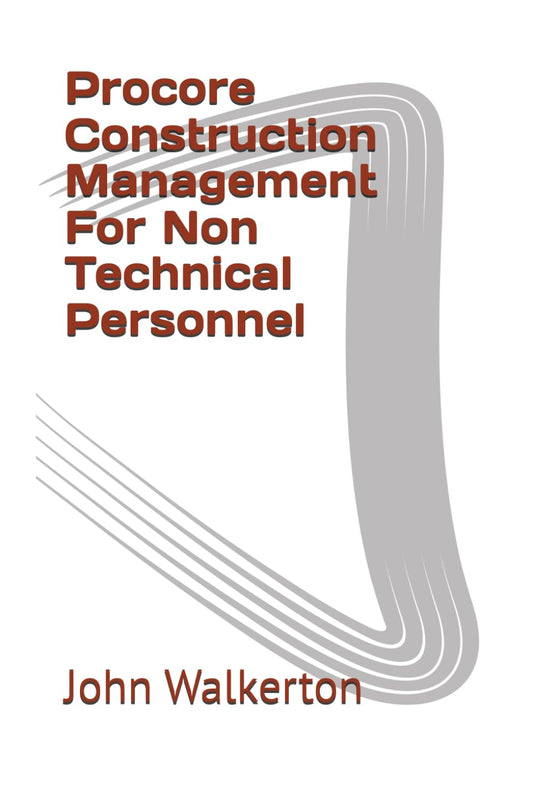 Procore Construction Management For Non Technical Personnel - 5795