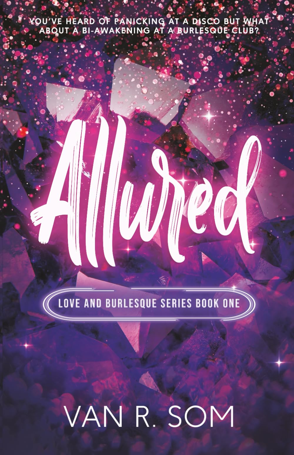 Allured (Love and Burlesque)
