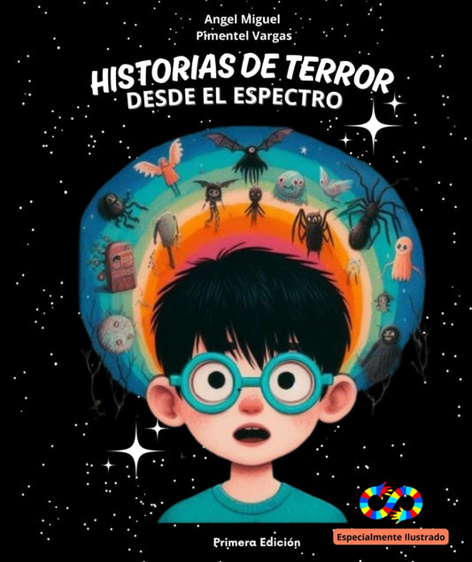 Historias de Terror desde el Espectro: Primera Edición (Spanish Edition) - 5463