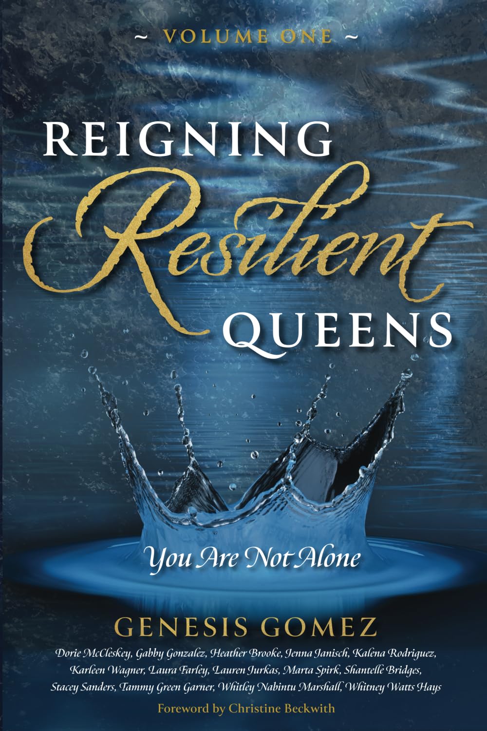 Reigning Resilient Queens: You Are Not Alone - 7554