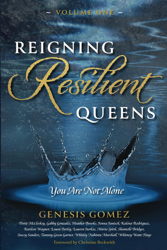 Reigning Resilient Queens: You Are Not Alone - 7554