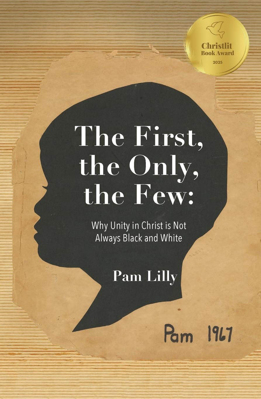 The First, the Only, the Few: Why Unity in Christ is Not Always Black and White