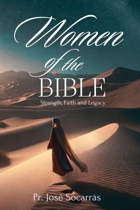 Women of The Bible: Strength, Faith and Legacy - 5894