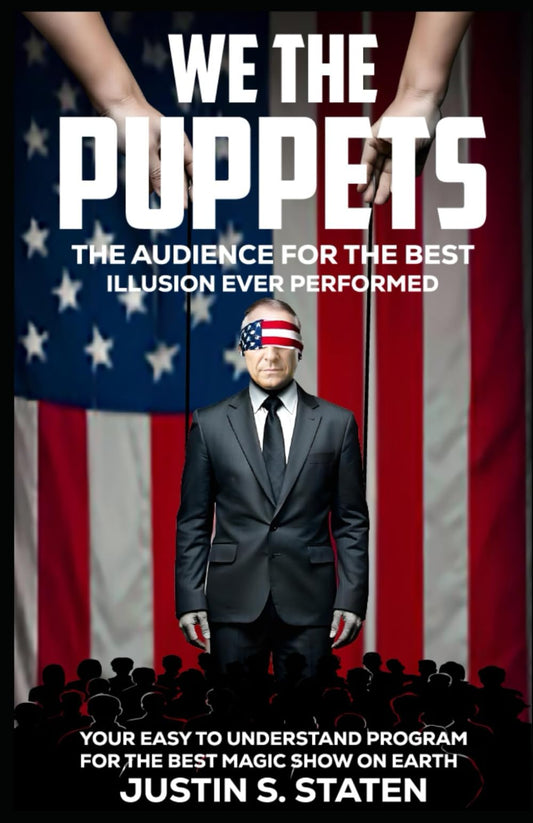 We the Puppets: The Audience for the Best Illusion Ever Performed - 8777