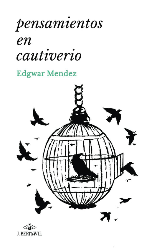 Pensamientos en cautiverio (Spanish Edition) - 7031
