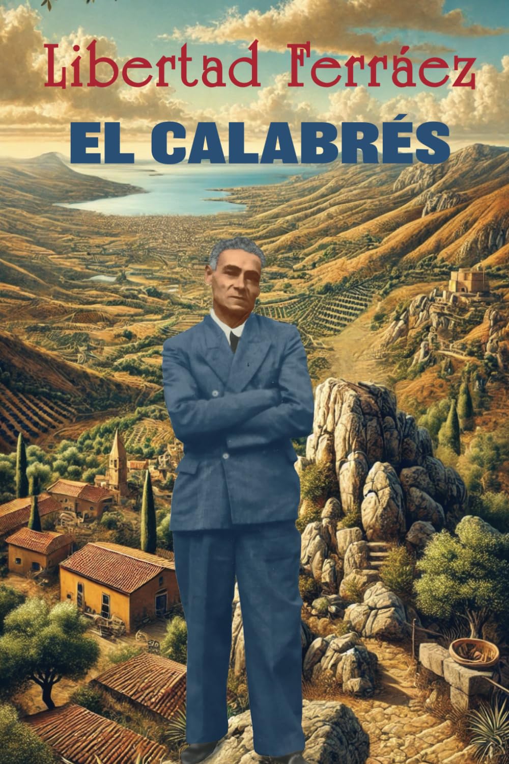 El calabrés (Spanish Edition) - 6874
