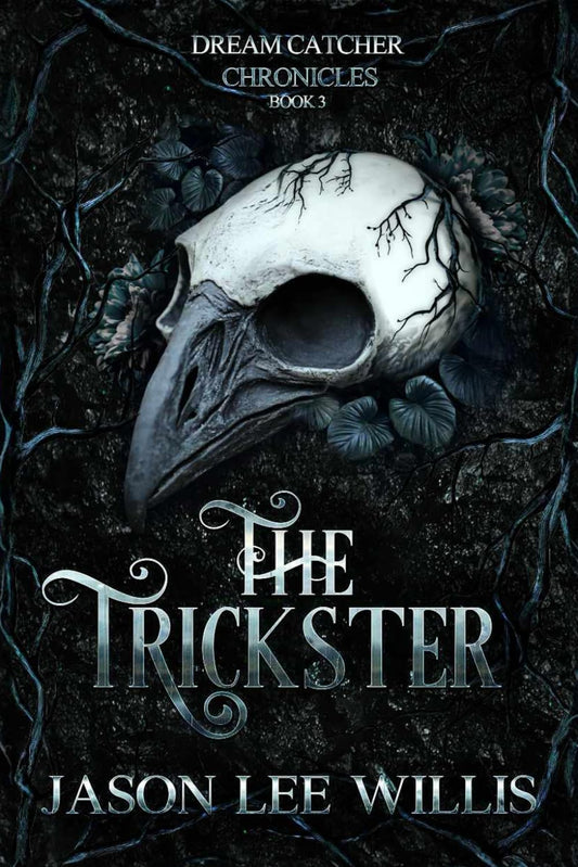 The Trickster (The Dreamcatcher Chronicles)