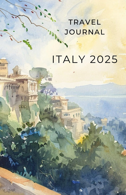 Italy 2025 Travel Journal: Easy to pack and carry Illustrated Notebook Planner Essential - 3048