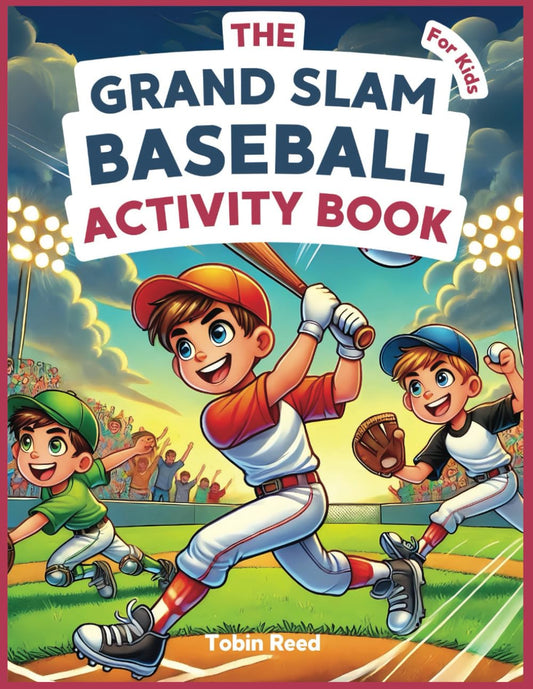 The Grand Slam Baseball Activity Book For Kids: Fun and Educational Baseball Activities for Kids Ages 8-12. Puzzles, Trivia, and Games for Young Baseball Fans - 5269