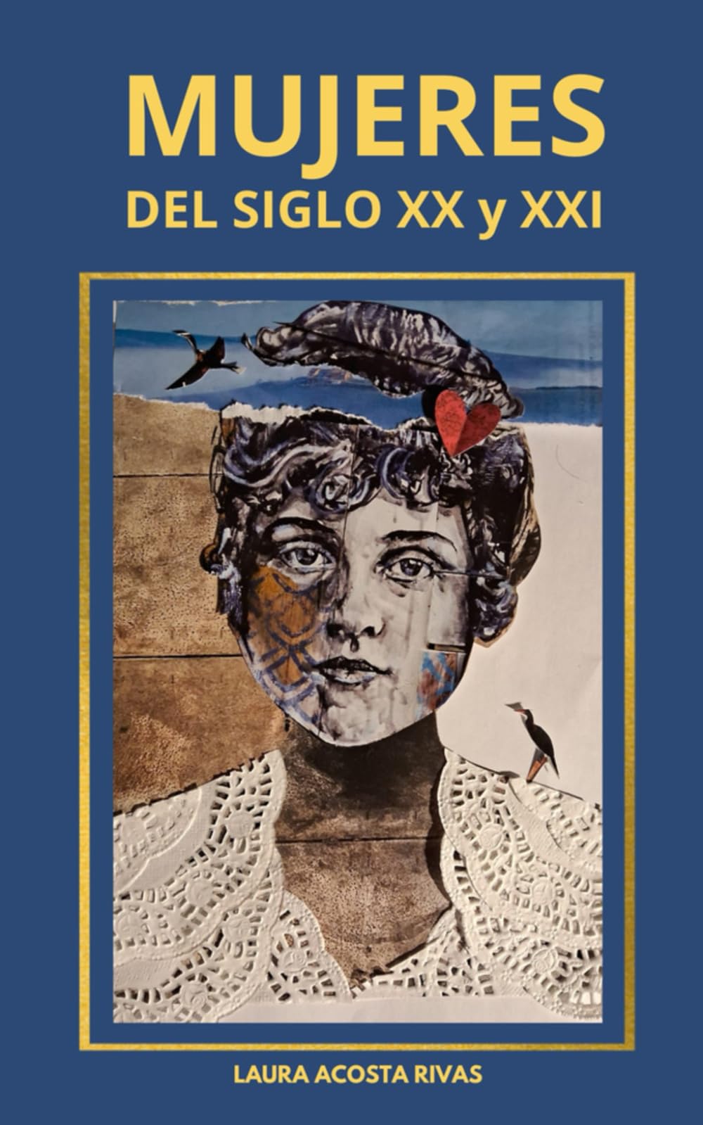 Mujeres del siglo XX y XXI (Spanish Edition)