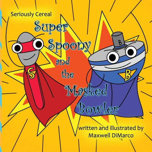 Seriously Cereal: Super Spoony and the Masked Bowler - 5841
